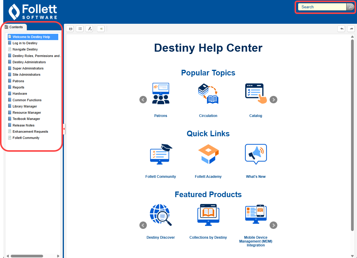 Destiny Help Center Welcome page with search bar and Contents pane highlighted.