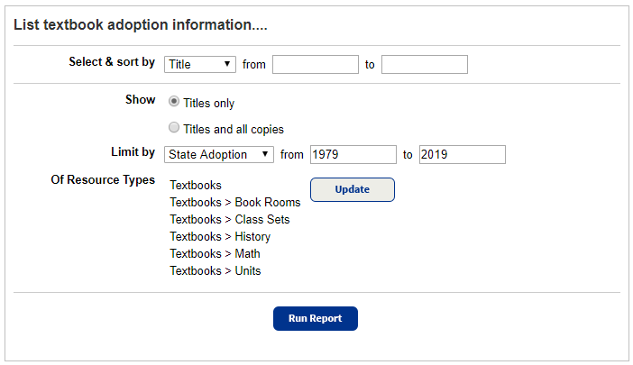 Resource Reports tab, Resource Reports option, Textbook Adoptions report 