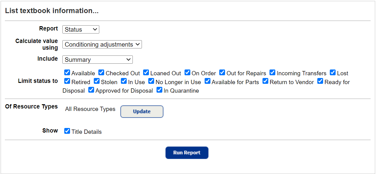 Reports tab, Resource Reports option, Textbook Status Report.